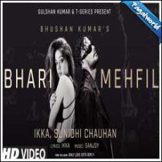 Bhari Mehfil Mp3 Bhari Mehfil Mp3