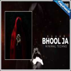 Bhool Ja Remix - Debb Mp3 Bhool Ja Remix - Debb Mp3